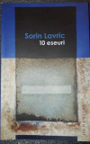 Sorin Lavric - 10 eseuri, Humanitas