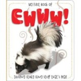 My First Book of Ewww!