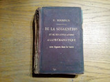 DE LA SUGGESTION Applications A LA THERAPEUTIQUE - H. Bernheim - 1888, 506 p.