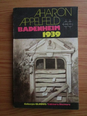 Aharon Appelfeld - Badenheim 1939 foto