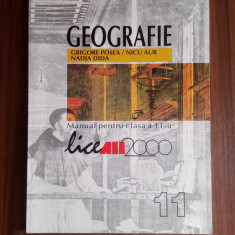 Geografie - MANUAL PENTRU CLASA a 11-a-Grigore POSEA