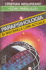 PARAPSIHOLOGIA SI MISTERELE LUMII ACTUALE-CRISTIAN NEGUREANU-256467 foto