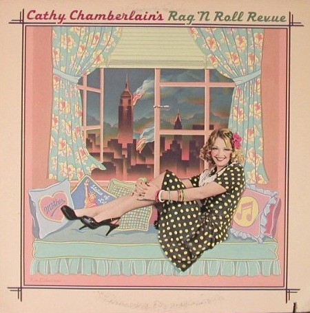Vinil Cathy Chamberlain &lrm;&ndash; Rag &#039;N Roll Revue (VG++)