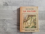 La Vulturi de Gala Galaction
