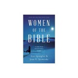 Women of the Bible: A One-Year Devotional Study