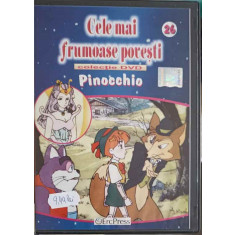 DVD CELE MAI FRUMOASE POVESTI: PINOCCHIO