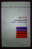 JEAN SEVILLIA - CORECTITUDINEA MORALA * CAUTAM CU DISPERARE VALORI