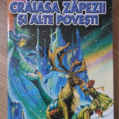 CRAIASA ZAPEZII SI ALTE POVESTI-HANS CHRISTIAN ANDERSEN