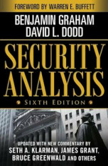 Security Analysis: Sixth Edition, Foreword by Warren Buffett, Hardcover/Benjamin Graham foto