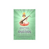 Myths of the Asanas: The Stories at the Heart of the Yoga Tradition