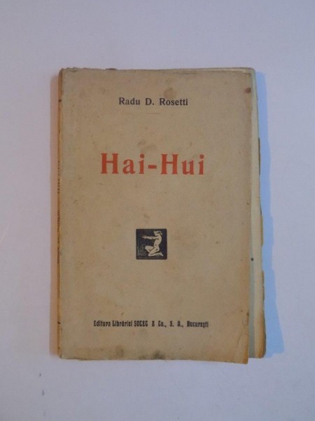 HAI - HUI de RADU D. ROSETTI 1924