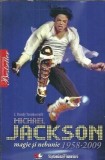 Michael Jackson - Magie si nebunie (1958-2009) - J. Randy Taraborrelli