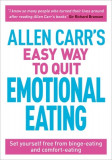 Allen Carr&#039;s Easy Way to Quit Emotional Eating