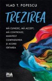 Trezirea - Meditative Arts
