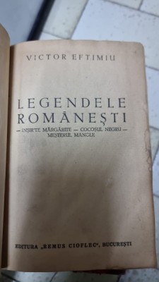Vctor Eftimiu - Legendele Romanesti foto