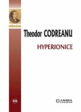 Hyperionice | Theodor Codreanu, Junimea