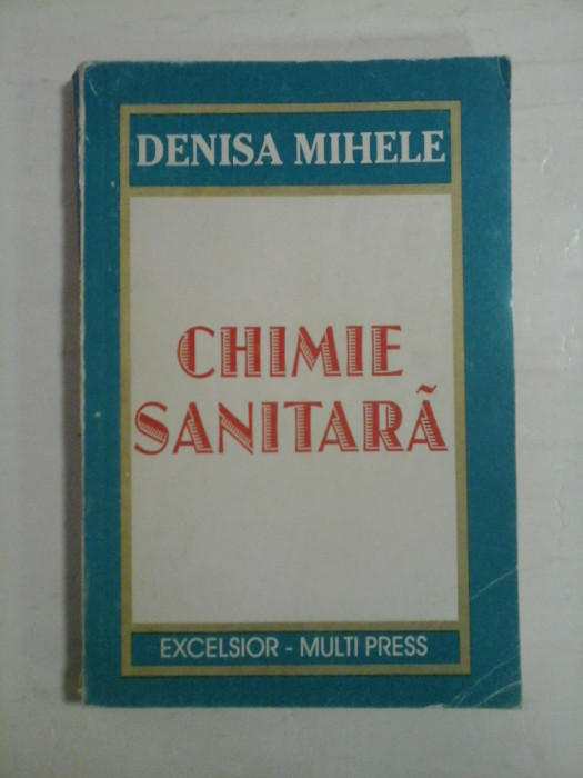 CHIMIE SANITARA - Denisa MIHELE - Bucuresti, 1998