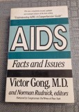 AIDS facts and issues Victor Gong