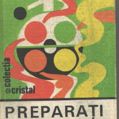 Preparati singuri Dan I. Seracu, Ed. Albatros, 1982