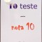 10 TESTE PENTRU NOTA 10-TOADER ROTARI-278036