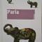 Paria &ndash; Pascal Bruckner