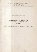 Analiza numerica Volumul I - Notiuni introductive de calcul aproximativ