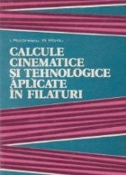 Calcule cinematice si tehnologice aplicate in filaturi foto