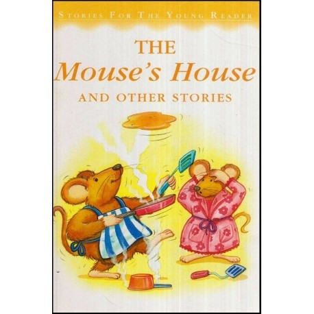 - The Mouse&#039;s House and Other Stories - 112850