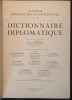 Rar DICTIONAR DIPLOMATIC &ndash; M. Frangulis, Nicolae Titulescu si altii. Dictionnaire Diplomatique I / A &agrave; L 1283 pag. limba franceza 3,4kg 28x20x7cm