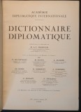 rar DICTIONAR DIPLOMATIC &ndash; M. Frangulis, Nicolae Titulescu si altii. Dictionnaire Diplomatique I / A &agrave; L 1283 pag. limba franceza 3,4kg 28x20x7cm