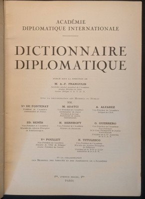 rar DICTIONAR DIPLOMATIC &amp;ndash; M. Frangulis, Nicolae Titulescu si altii. Dictionnaire Diplomatique I / A &amp;agrave; L 1283 pag. limba franceza 3,4kg 28x20x7cm foto