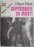 Septembrie cu masti - Gligoe Hasa - Carte politista