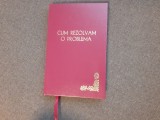 G. POLYA, CUM REZOLVAM O PROBLEMA? UN NOU ASPECT AL METODEI MATEMATICE LEGATA DE LUX