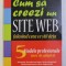 CUM SA CREEZI UN SITE WEB FOLOSIND CEEA CE STII DEJA de SCOTT MITCHELL , 2006 , LIPSA CD