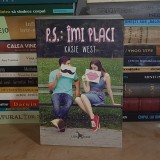 KASIE WEST - P.S. : IMI PLACI , 2018 *