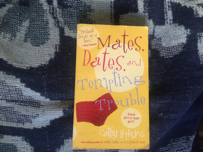n7 Mates, dates and tempting trouble - Cathy Hopkins