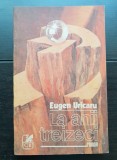 La anii treizeci - Eugen Uricaru