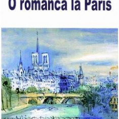 O romanca la Paris - Octavia Zaharia