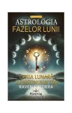 Astrologia fazelor lunii carte brosata spiritualitate ezoterism esenta lunii semne zodiacale