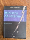 Ministru de interne, partea intai - Doru Viorel Ursu / R7P3F, Alta editura