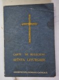 CARTE DE RUGACIUNI, SFANTA LITURGHIE , 1990 * PREZINTA HALOURI DE APA