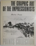 The Graphic Art of the Impressionists - Marina Preutu, Carte in Engleza, Arta Grafica, Pictura Impresionista
