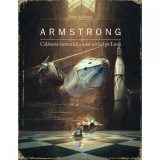 Armstrong. Calatoria fantastica a unui soricel pe Luna PlayLearn Toys, Corint