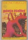 bnk ant Antonio Tabucchi - Piata Italiei
