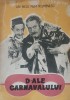 Caiet Program Film D-ale Carnavalului - 1958