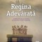 Erika Johansen - Regina adevărată