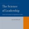 The Science of Leadership: Lessons from Research for Organizational Leaders