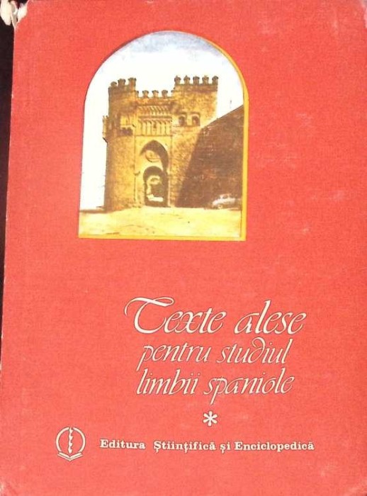 TEXTE ALESE PENTRU STUDIUL LIMBII SPANIOLE-SILVIA VASCAN-276329
