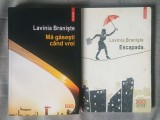 Lavinia Braniște - Mă găsești c&acirc;nd vrei + Escapada