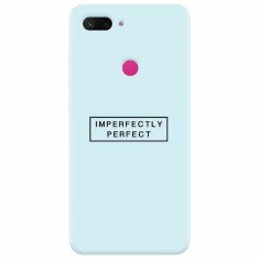 Husa silicon pentru Xiaomi Mi 8 Lite, Imperfectly Perfect